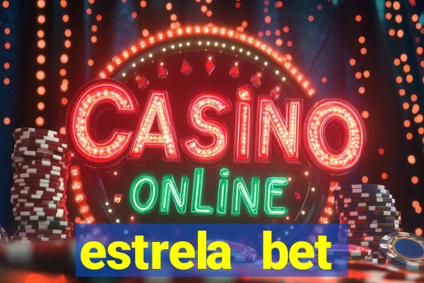 estrela bet horarios pagantes